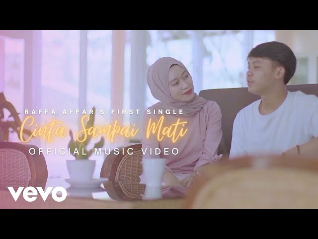 Raffa Affar - Cinta Sampai Mati (Official Music Video) class=