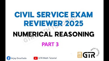 Civil Service Exam Reviewer 2025 | Numerical Reasoning