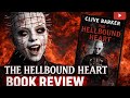 The Hellbound Heart Review | This Book Triggered ASMR