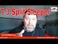 I Used The 7-3 Split Sleeper Berth | My Thoughts | Red Viking | Werewolf | Trucker | RVT