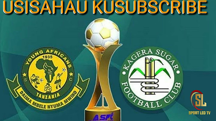 LIVE :YANGA SC VS KAGERA SUGAR 🔴KIKOSI -ASFC