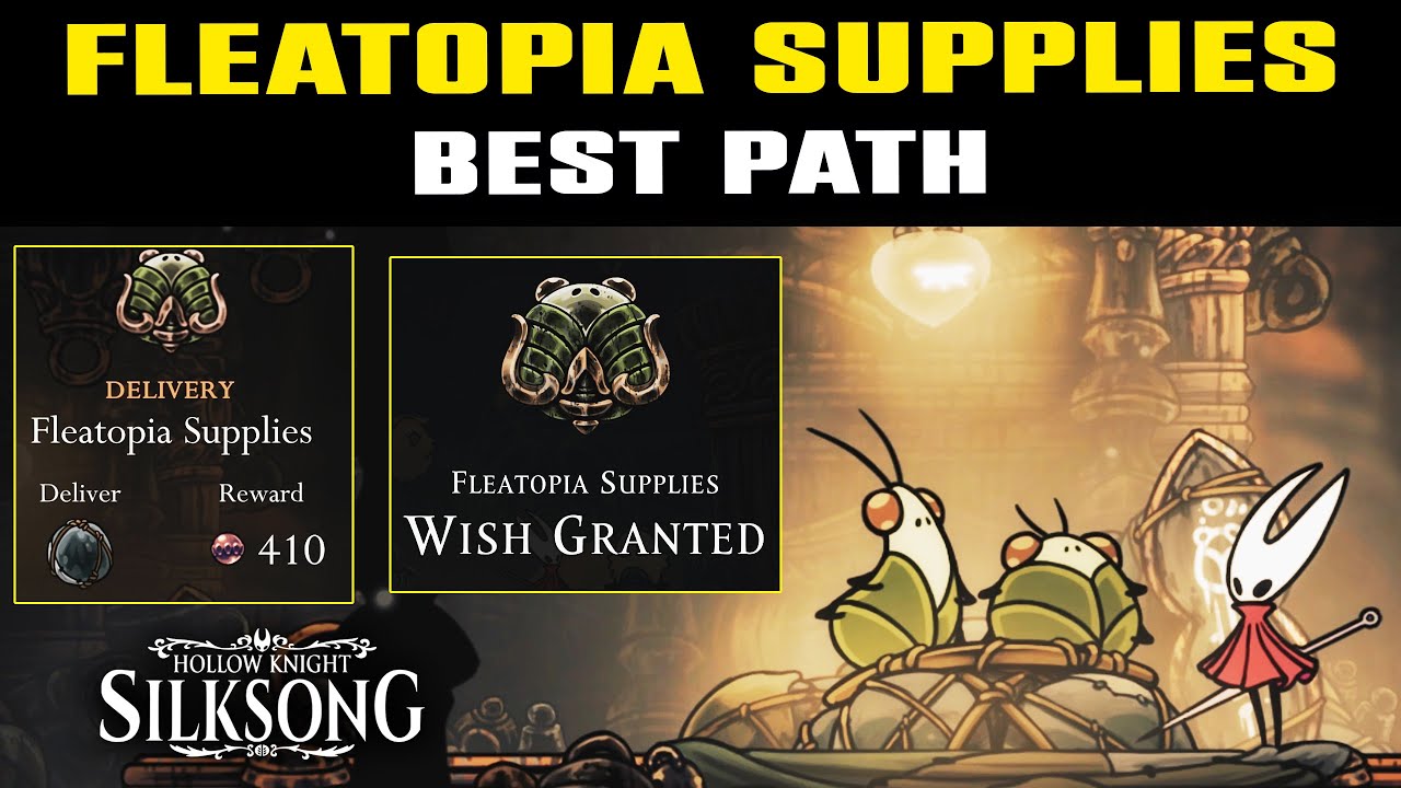 FLEATOPIA SUPPLIES WISH: Как пройти | ЛУЧШИЙ ПУТЬ! Как разблокировать ДОСТАВКИ | Silksong