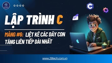 #6 [Bài Tập C ( Mảng)].Liệt Kê Các Dãy Con Tăng Liên Tiếp Dài Nhất