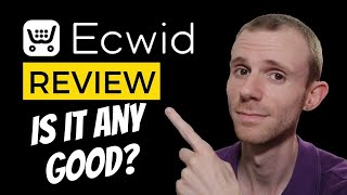 Ecwid Review  Is it any good?