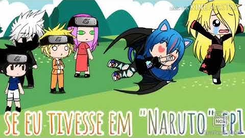 Se eu estivesse no "Naruto"