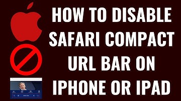 How to Disable Safari Compact URL Bar on iPhone or iPad
