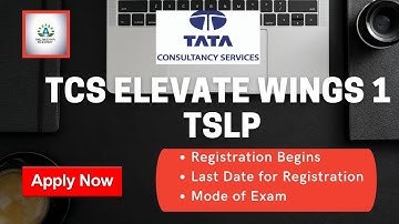 TCS Elevate wings 1 May TSLP Registration Begins || Apply Now