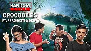 Random Live  23 - Crocodiles feat. Biswa and Prashasti