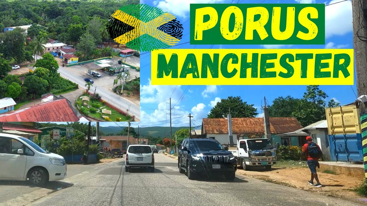 PORUS MANCHESTER JAMAICA YouTube