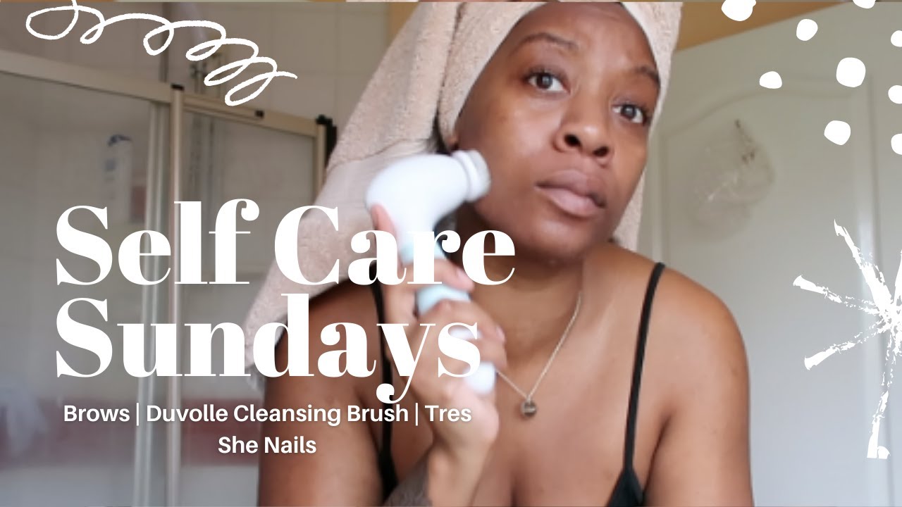 SELF CARE SUNDAYS | DUVOLLE RADIANCE SPIN CARE SYSTEM | TRES SHE ACRYLIC NAILS | SIIN CIITY