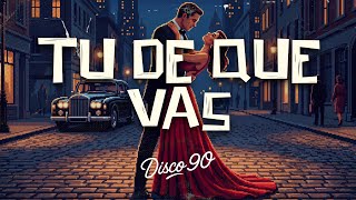 TU DE QUE VAS - FRANCO DE VITA (LETRA)