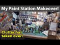 My Paint Station Makeover!