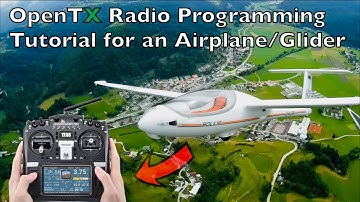 OpenTX Radio Programming / Setup Tutorial for an Airplane / Glider