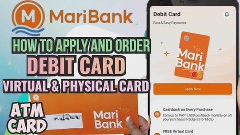Maribank card tutorial | How to apply Maribank Debit Card | virtual and physical
