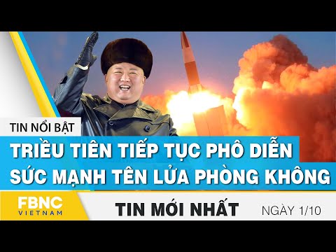 Video Bản tin trưa 1/10 | Triều Tiên tiếp tục phô diễn sức... - youtube