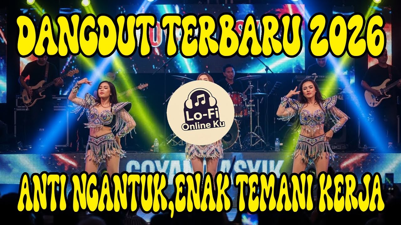 Dangdut Koplo Terbaru 2026 🔥 Anti Suntuk & Bosan | Remix Full Bass Enak Buat Kerja | Lo-Fi Onlineku