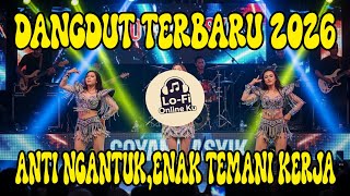 Dangdut Koplo Terbaru 2026 🔥 Anti Suntuk \u0026 Bosan | Remix Full Bass Enak Buat Kerja | Lo-Fi Onlineku
