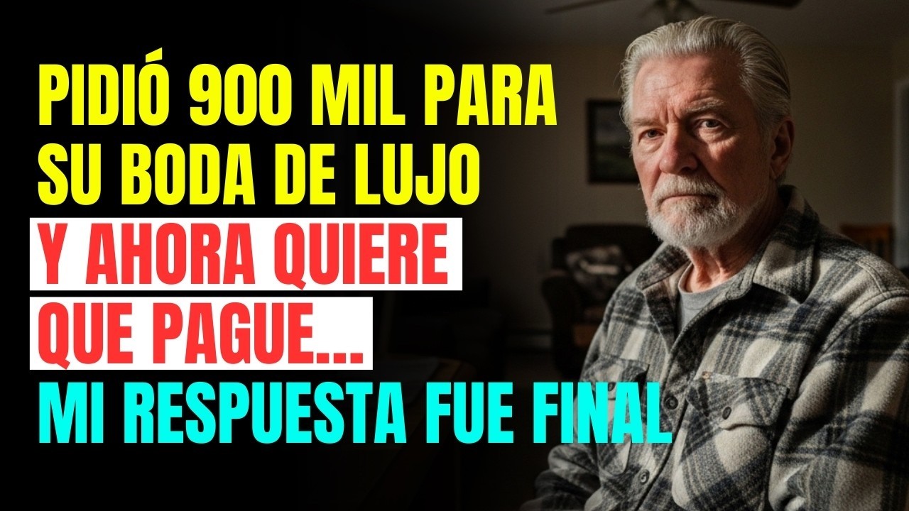 Pidió 900 MIL para su BODA de lujo y ahora quiere que pague… mi respuesta fue FINAL