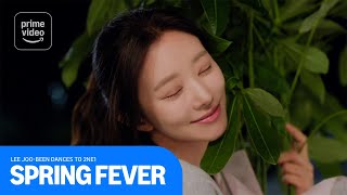 Spring Fever Lee Joo-Been Dances To 2Ne1 Prime Video