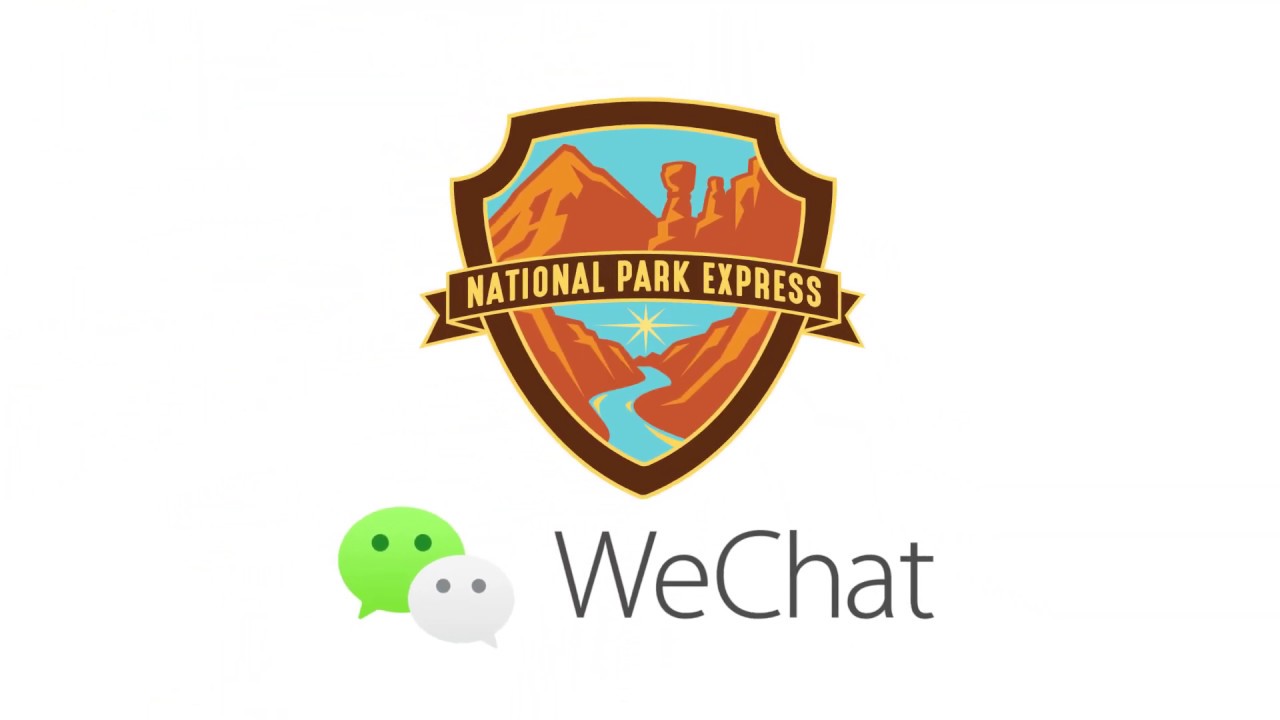 WeChat and National Park Express Working Together!