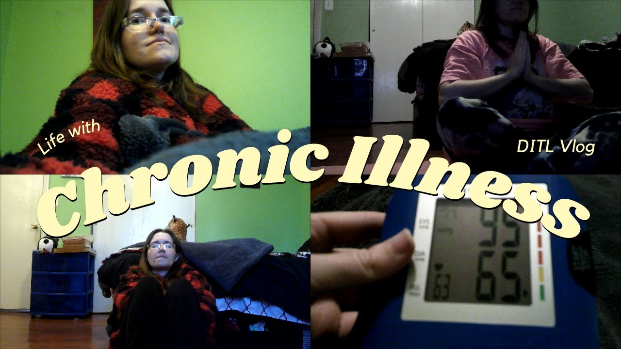 The Reality Of Life With A Chronic Illness | Day In The Life With POTS ...