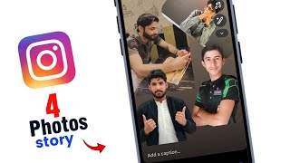 How To Put A 4 Photo Story On Instagram  4 Photos Ki Instagram Story Kaise Lagaye 