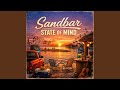 Sandbar State Of Mind