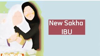 Download Lagu New Sakha - IBU (Lirik) MP3 Download Lagu New Sakha - IBU (Lirik) MP3