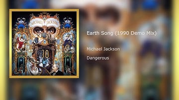 Michael Jackson - Earth Song (1990 Demo Mix) New Leak