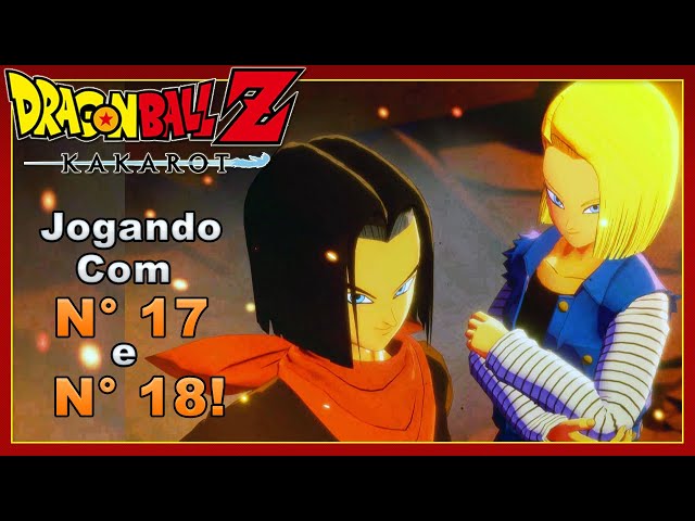 Dragon Ball Z Kakarot: Jogando com os androides 17 e 18! (Gameplay  androides 17 e 18) 