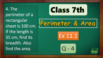 ex 11.1 q4 class 7 | class 7 maths ex 11.1 q4 | ch 11 perimeter and area | maths with green board