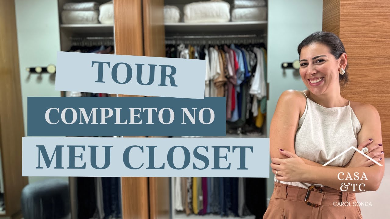 Tour completo no meu closet - YouTube