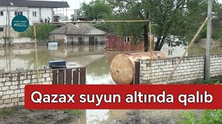 Qazaxda kafe və obyektlər su altında qaldı - YENİLƏNİR...