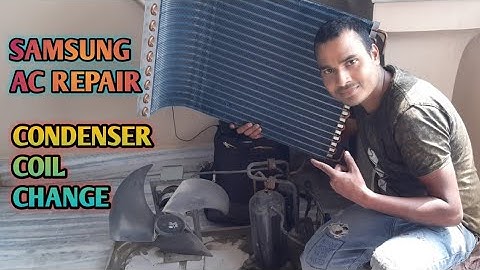 Samsung Ac Condensain Coil Change | Condenser Coil Change | Ac Condition Coil Changing Video | Ac