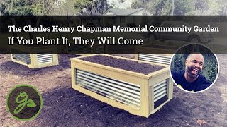 The Charles Henry Chapman Memorial Community Garden: If You Plant It, They Will Come by Gardening Know How 189 views 1 year ago 2 minutes, 7 seconds