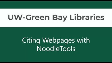 Citing Webpages with NoodleTools