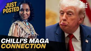 From TLC to MAGA: Chilli's MAGA Connection