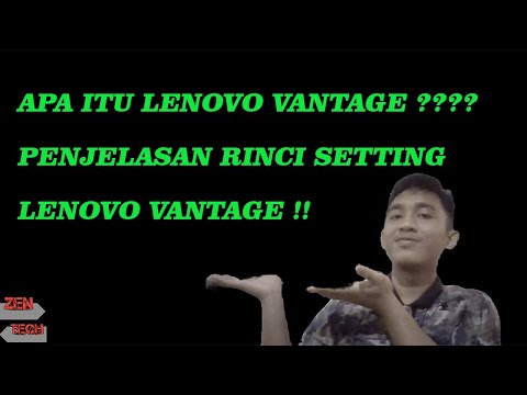 Video: Apa gunanya Lenovo Vantage?