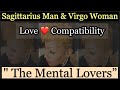 Sagittarius Man & Virgo Woman (Love Compatibility)