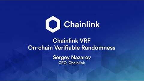 Chainlink VRF - On-chain Verifiable Randomness