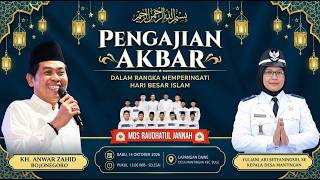 🔴LIVE KH. ANWAR ZAHID | PENGANJIAN UMUM DESA MANTINGAN BULU - MEMPERINGANTI HARI BESAR ISLAM TH 2026