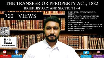 BRIEF HISTORY OF THE TRANSFER OF PROPERTY ACT, 1882 AND SECTION 1-4 | संपत्ति-अंतरण अधिनियम,1882 1-4