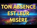 LES ÉLUS✨ Ils ont été MÉCHANTS et Trash Y envers vous sans raison‼️ Votre ABSENCE est leur MISÈRE 🥶💔