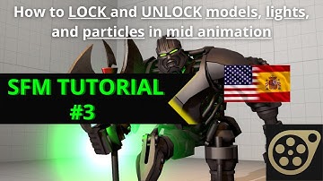 [SFM] How to LOCK and UNLOCK things in MID ANIMATION