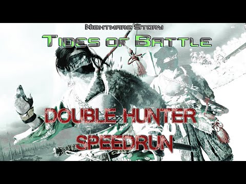 NMStory: Tides of Battle [7:11] Double Hunter Speedrun