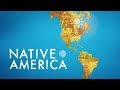 From Caves to Cosmos - Native America | PBS (Episode 1)