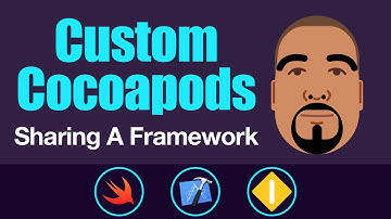 Custom Cocoapods: Sharing A Framework | Swift 4, Xcode 9