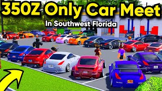 Nissan 350Z Only Car Meet In Southwest Florida!