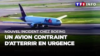 Nouvel Incident Chez Boeing Un Avion Contraint Datterrir En Urgence