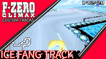 F-Zero Climax Custom Tracks: Big Blue: Ice Fang Track